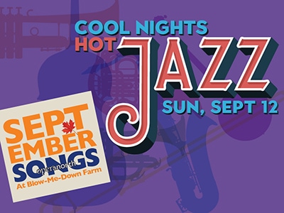 September Songs: Jazz on a Sunday Afternoon at Blow-Me-Down Farm